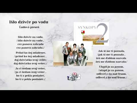 SYNKOPY 2, Išlo dzivče na vodu, Slovenské ľudové piesne s textami, Videorohaľ