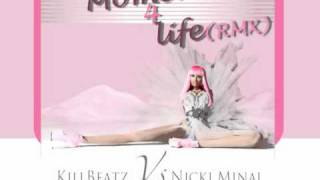 Nicki Minaj - Moment 4 Life (feat. Drake) *KILLBEATZ REMIX*