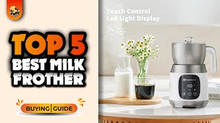 Top 5 Milk Frothers Machines of 2025|Best Milk Frother Machine