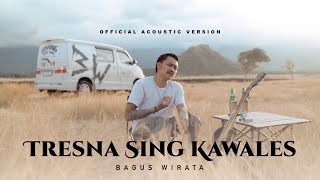 Download lagu BAGUS WIRATA - TRESNA SING KAWALES (  ACOUSTIC VERSION ) mp3 Download lagu BAGUS WIRATA - TRESNA SING KAWALES (  ACOUSTIC VERSION ) mp3