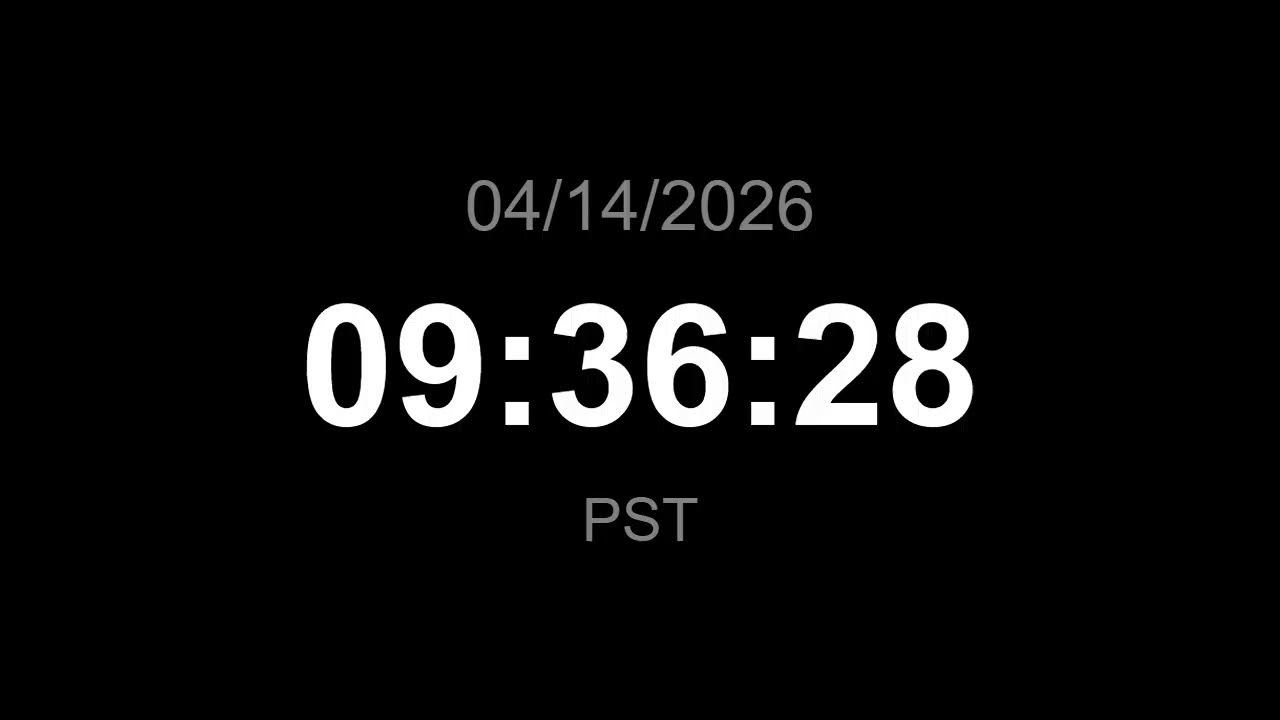 🔴LIVE | Clock - PST (Current Time