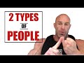 MOTIVATION - 2 Types of People - Which One Are You?