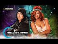 Eminem The Last Song Ft Rihanna 2023