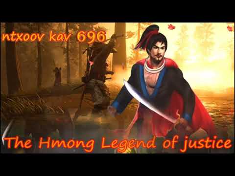 Ntxoov kav The Hmong Legend Part 696 - Yawg Txwv Foob tus neeg phem - Sword fighter for justice