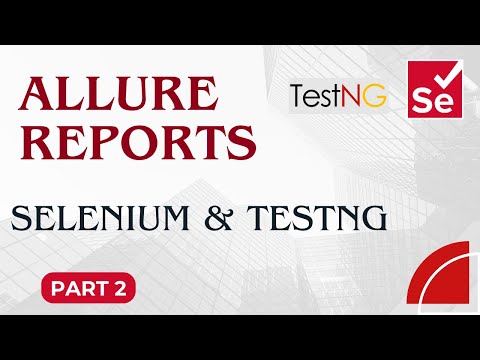 Part2 How To Generate Allure Reports in Selenium TestNG