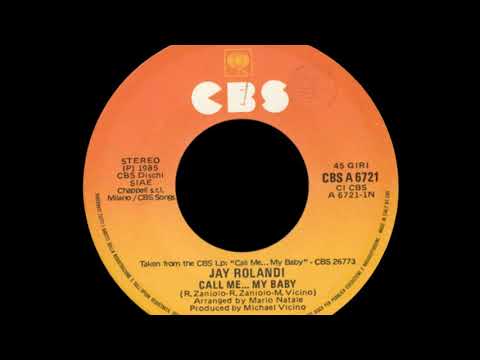 Jay Rolandi - Call Me... My Baby [SYNTH-POP] [1985]