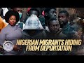 Nigerians Migrants In America Hiding From Being Deported By Trump Administration