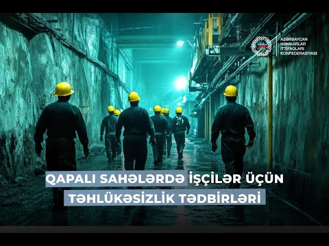 Qapalı sahələrdə işçilər üçün hansı təhlükəszilik tədbirləri tətbiq edilə bilər?