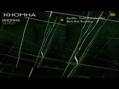 KhoMha - Verd3 (Extended Mix) #TheMachineOfMusic