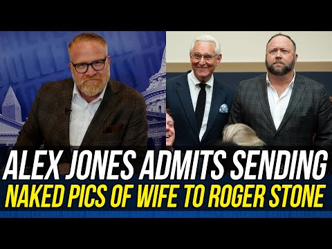 Alex Jones Says HE TEXTED NAKED PICTURES OF HIS WIFE to Roger Stone!!!