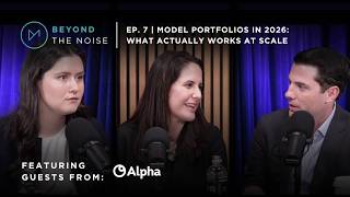 Model Portfolios in 2026: What Actually Work At Scale | Beyond The Noi