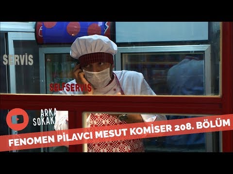 Mesut Çok Gizli Operasyonda Pilavcı Oldu 208. Bölüm