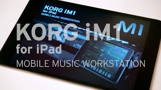 KORG iM1 for iPad - MOBILE MUSIC WORKSTATION