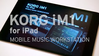 Video thumbnail for KORG iM1 for iPad - MOBILE MUSIC WORKSTATION by KORG INC.