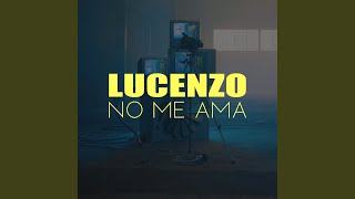 No Me Ama