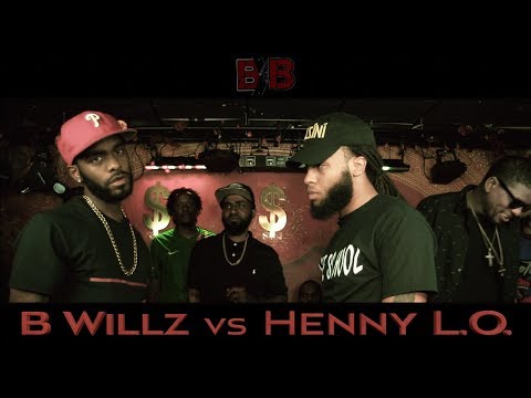 Henny LO vs B Willz