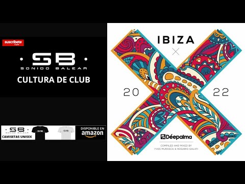 Sonido Balear presenta Déepalma Ibiza 2022 - SUNSET MOODS