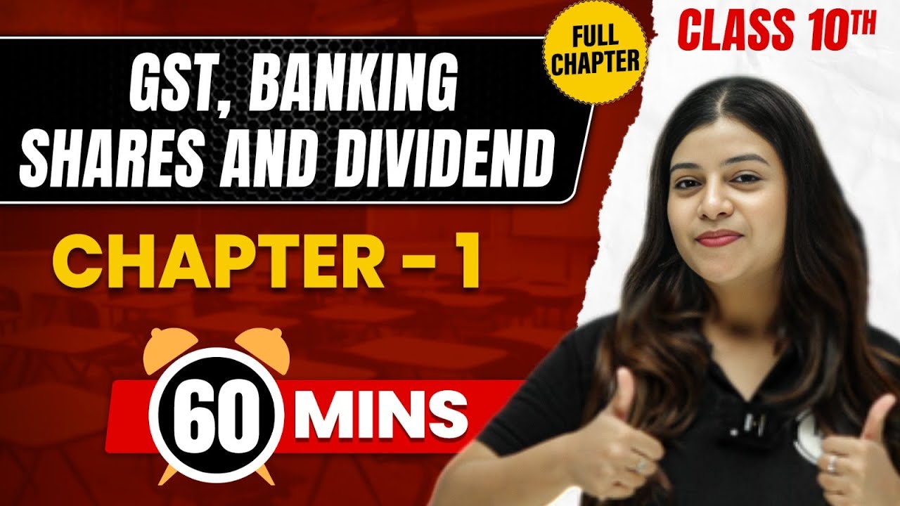 GST, BANKING, SHARES & DIVIDENDS in 60 Mins | Complete Chapter Mind - Map | Class 10 ICSE MATHS
