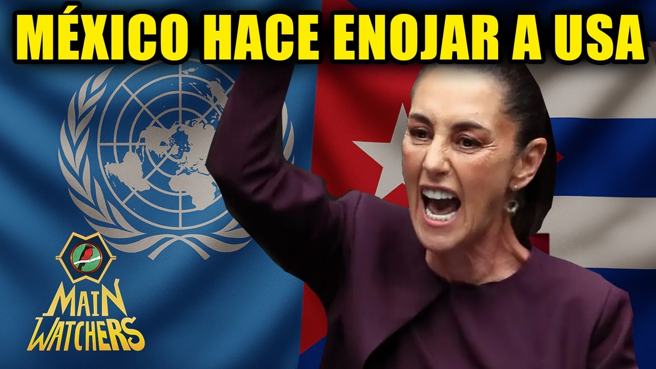 USA carga CONTRA MÉXICO por APOYAR a CUBA