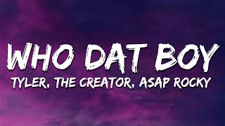 Tyler, The Creator - Who Dat Boy (feat. A$AP Rocky) (Lyrics)