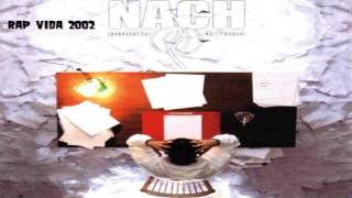 09.- Nach Scratch - Rap Vida 2002 [Poesía Difusa]