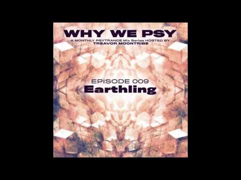 EARTHLING - Dj Set For Why We're Psy 2019 [Psytrance]