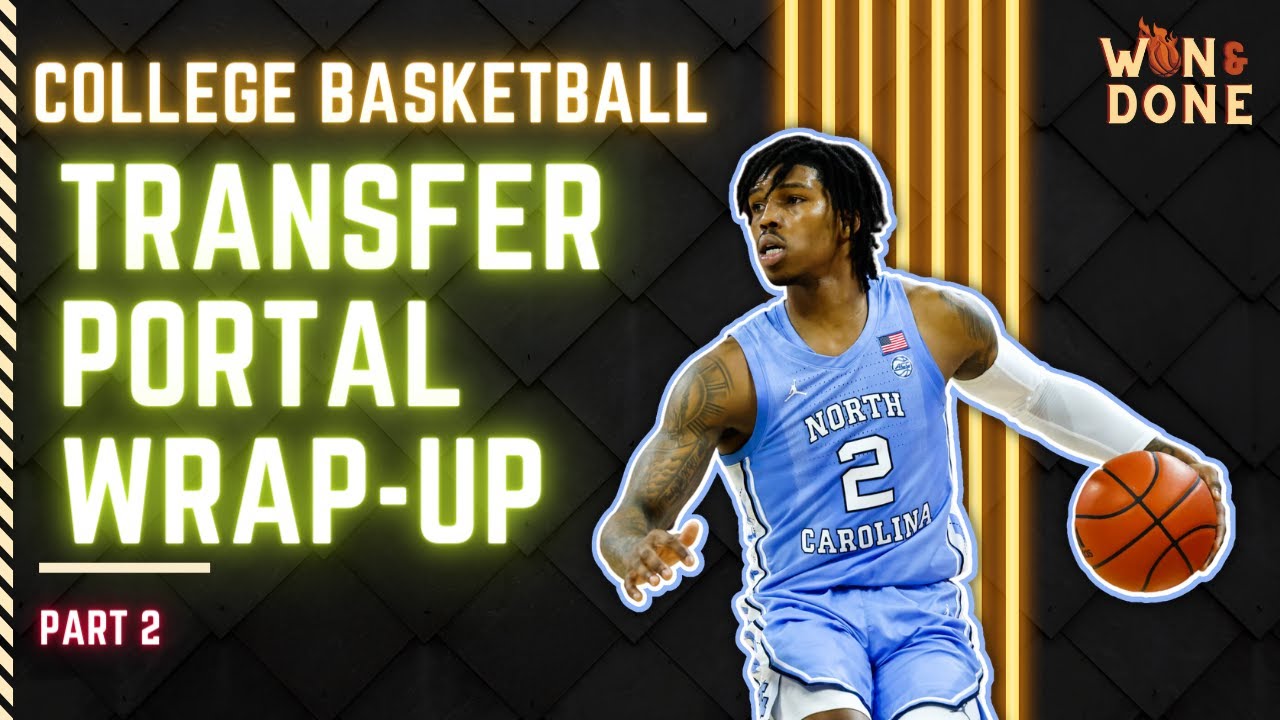 Best Transfer Portal Classes in College Basketball | Top Mid Major Transfers
