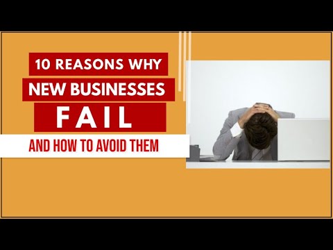 10 reasons why small Businesses Fail at startup stage, and How to avoid them.