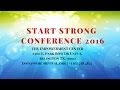 Start Strong Conference 2016 Day 7 SCALING NEW HEIGHTS BY FAVOR