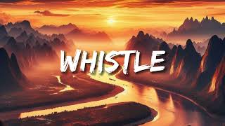 Flo Rida - Whistle (Lyrics)