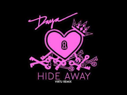 "Hide Away" by Daya (Virtu Remix)