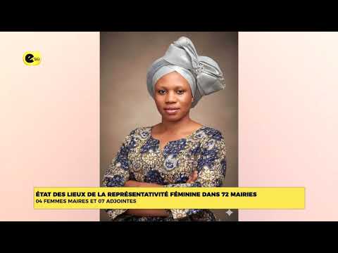 État des lieux de la représentativité fémininé dans 72 mairies:04 femmes maires et 07 adjointes