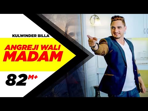 Angreji Wali Madam (Full Song) | Kulwinder Billa, Dr Zeus, Shipra Goyal Ft Wamiqa Gabbi