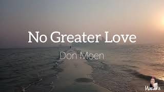 No Greater Love