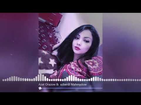Azat Orazow Yazberdi Mahmudow taze aydym