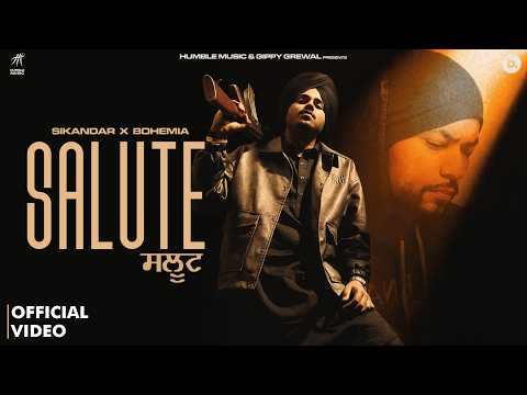 Salute (Official Music Video) Sikandar | Bohemia | Latest Punjabi Songs 2025