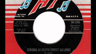 AL GREEN  Strong as death (Sweet as love)