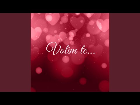 Volim Te Još I Danas