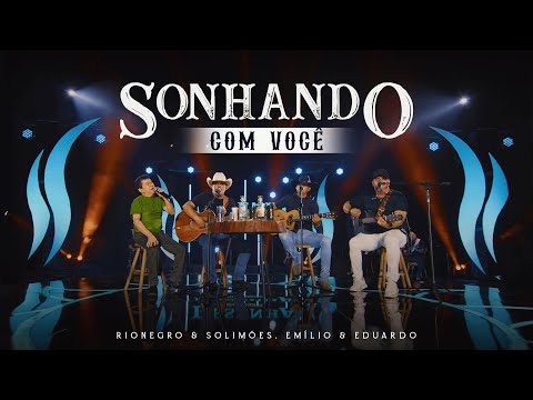 Emílio & Eduardo, @rionegroesolimões - Sonhando Com Você | Resenha Sem Compromisso