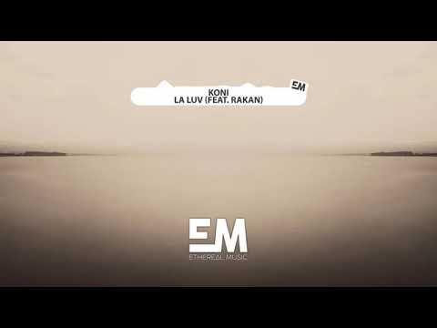 Koni feat rakan la luv