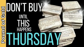 🔴Don’t buy silver UNTIL THIS happens on Thursday!