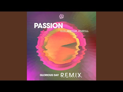 Glorious Day (Remix)