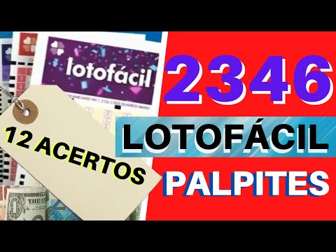 Dicas e Palpites Lotofcil 2346. As Fortes, Fracas e  Falhas