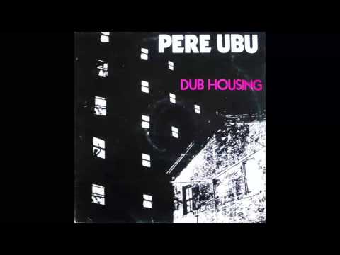 Pere Ubu - On The Surface (1978)