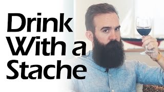 How to Drink with a Mustache