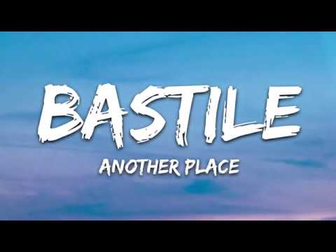 Bastille, Alessia Cara - Another Place (Lyrics)