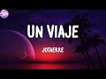 Jotaerre Un Viaje Letras