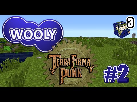 Day 1 Pt 2 - Wooly Plays TerraFirmaPunk - Ep2 - E-Cubed Season 2