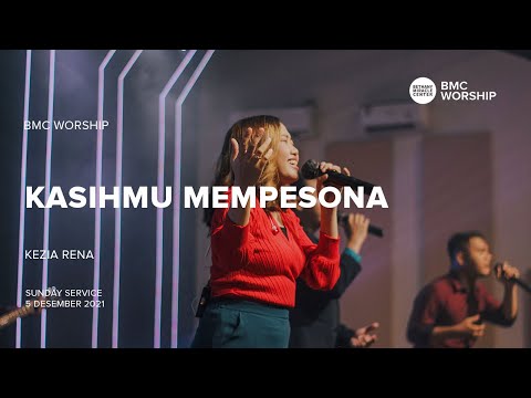 KasihMu Mempesona by Kezia Rena | BMC Worship