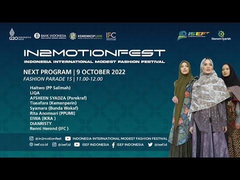 [Live Stream] INDONESIA INTERNATIONAL MODEST FASHION FESTIVALIN2MOTIONFEST - Fashion Parade 15